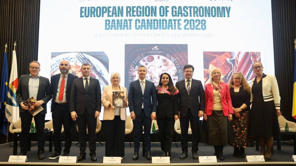 Oficial: Banatul este Regiune Gastronomică Europeană 2028